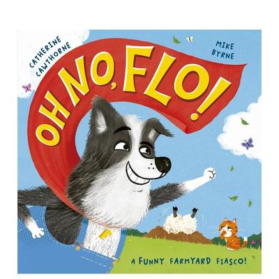 【预售】糟糕，弗洛！ Oh No， Flo! 原版英文儿童绘本进口书籍图书外版正版