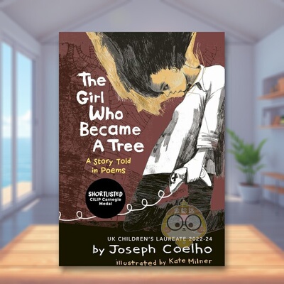 【现货】【2021博洛尼亚童书奖】成为了一棵树的女孩The Girl Who Became a Tree英文诗歌Joseph Coelho进口原版书Otter-Barry Bo