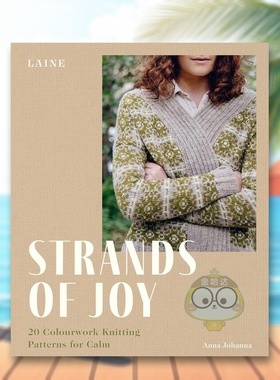 【预售】喜悦之线20 种彩色编织图案Strands of Joy 20 Colourwork Knitting Patterns for Calm英文手工制作Laine进口原版书Hard