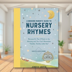 【现货】妈妈的现代睡前童谣英文儿童故事进口原版书精装Modern Parents’ Guide to Nursery Rhymes Jennifer Griffin著Work书籍