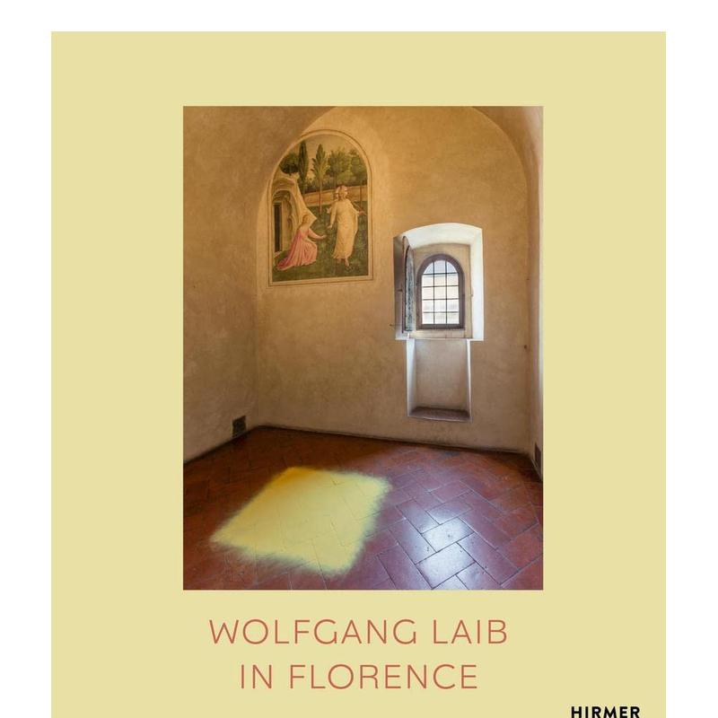 【预售】沃尔夫冈-莱布在佛罗伦萨 Wolfgang Laib in Florence 原版英文艺术画册画集 正版进口图书 书籍/杂志/报纸 艺术类原版书 原图主图