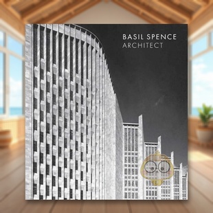 Basil Spence Architect 英文建筑设计进口书籍图书外版 巴兹尔·斯宾塞 原版 正版 预售