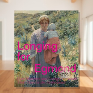 【现货】埃格蒙德之思:加里·梅尔彻斯与乔治·希区柯克的荷兰岁月 Longing for Egmond 原版英文艺术画册画集进口书籍图书外版正