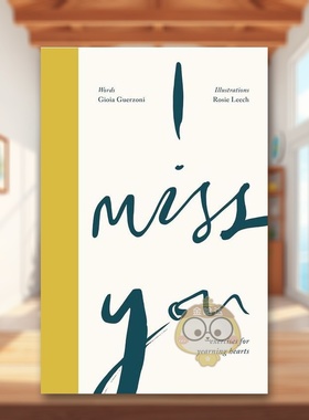 【现货】我想你：应对悲伤和思念活动手册英文心灵励志进口原版外版书精装I Miss You: Activities for yearning hearts Gioia G书