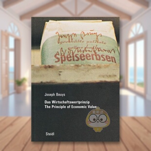 【现货】约瑟夫博伊斯经济价值原理Joseph Beuys英文艺术家艺术工作室Joseph BeuysSteidl精装进口原版书46书籍图书外版正版