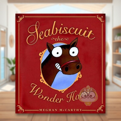 【预售】奔腾年代黑骏马Seabiscuit the Wonder Horse英文儿童绘本交通工具城市人文3-6岁平装Meghan McCarthy进口原版书Paula Wi