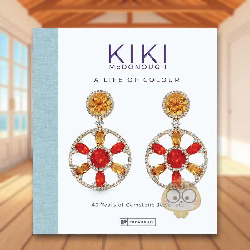 【预售】琪琪·麦克多纳:色彩人生——40年宝石珠宝设计 Kiki McDonough: A Life of Colour 原版英文珠宝首饰进口书籍图书外版正