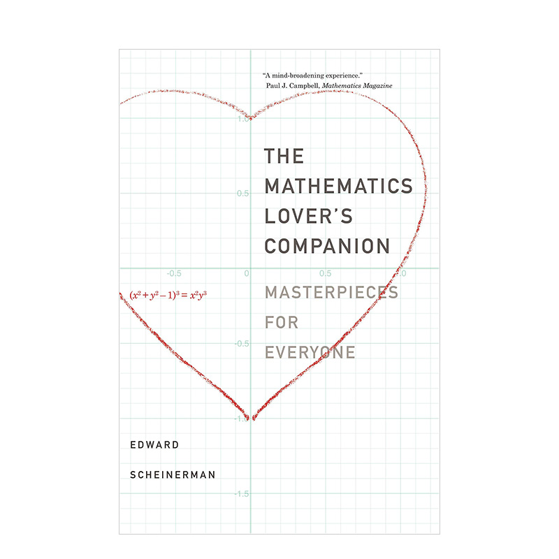 【现货】数学爱好者的伴侣:赠与每个人的杰作 社会科学The Mathematics Lover’s Companion:Masterpieces for Everyone 英文原版