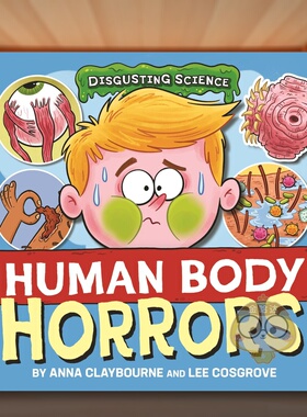 【现货】恶心科学：人体恐怖 Disgusting Science: Human Body Horrors 原版英文儿童绘本进口书籍图书外版正版