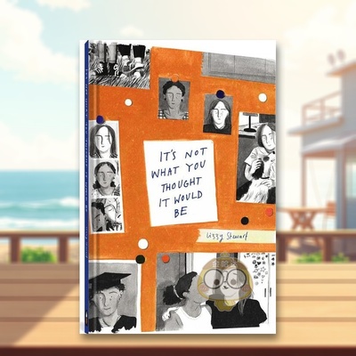 【现货】生活并非你想的那样【Lizzy Stewart】It's Not What You Thought It Would Be英文漫画Lizzy Stewart Page精装Fantagrap