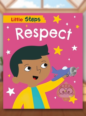 【现货】小步伐：尊重 Little Steps: Respect 原版英文儿童绘本进口书籍图书外版正版