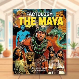 【预售】【事实学派】玛雅文明 Factology: The Maya 原版英文儿童绘本 科普进口书籍图书外版正版