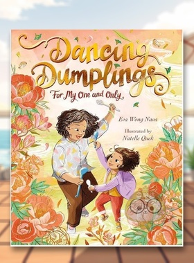 【预售】幸运饺子英文儿童绘本人际关系进口原版书精装Dancing Dumplings for My One and OnlyEva Wong NavaWalker Books UK书籍