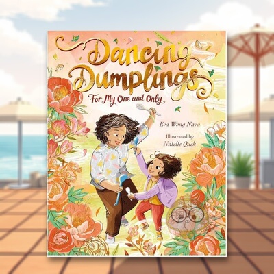 【预售】幸运饺子英文儿童绘本人际关系进口原版书精装Dancing Dumplings for My One and OnlyEva Wong NavaWalker Books UK书籍