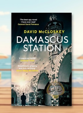 【现货】大马士革站Damascus Station英文小说简装David McCloskey进口原版书Swift Press0752696书籍图书外版正版