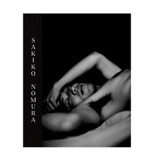【预售】野村佐纪子:夜色温柔 Sakiko Nomura原版英文摄影作品集 日本摄影大师 黑白人像 日本摄影大师 黑白人像