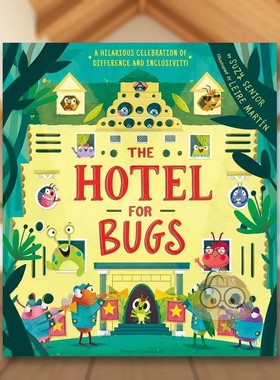 【现货】昆虫旅馆Hotel For Bugs英文儿童绘本动物生态环保3-6岁精装Suzy Senior  Leire Martín进口原版书Tiger Tales10书籍图书