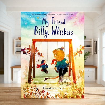 【预售】【英国插画师David Litchfield】我的朋友比利·威斯克斯 My Friend， Billy Whiskers 原版英文儿童绘本 熊与钢琴作者进