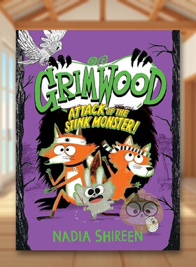 【预售】格里姆伍德臭怪物的攻击精装英文漫画进口原版书精装14岁以上Grimwood: Attack of the Stink Monster! Nadia Shireen S书