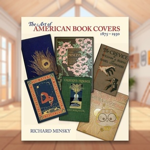 英文印刷版 美国书籍封面艺术：1875 Art The American 原版 式 1875 1930 Covers Book 正版 色彩设计进口图书外版 预售
