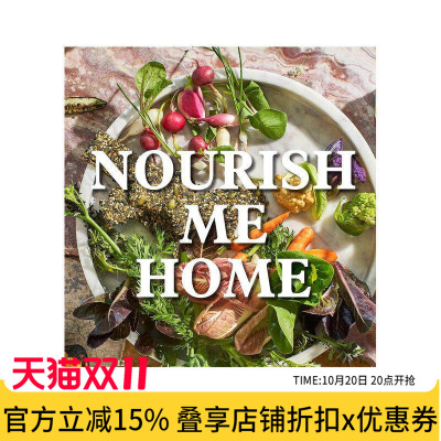 【现货】 Nourish Me Home 居家食物滋养 110个家庭料理烹饪食谱指南 西餐饮料甜点调味英文原版图书籍进口正版Cortney Burns