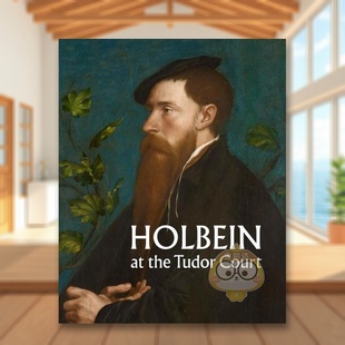 预售 书精装 the HeardRoyal 霍尔拜因英文外国美术15至18世纪进口原版 CourtKate 都铎宫 Coll书 外版 Tudor 14岁以上Holbein