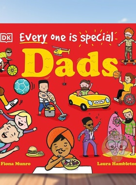 【预售】每个人都很特别爸爸英文儿童绘本人际关系进口原版书纸板书3岁6岁Every One is Special: Dads Fiona Munro DK Children书