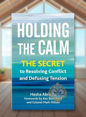【预售】保持冷静Holding The Calm英文商业行销平装进口原版书Abrams  Hesha Berrett-Koehler书籍图书外版正版