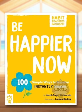 【预售】快乐指南英文生活综合进口原版外版书平装14岁以上【Be Better Now】Be Happier Now Jacob Sager Weinstein Odd Dot书籍