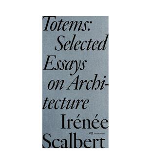 【预售】图腾及其他随笔 Totems and Other Essays 原版英文建筑设计进口书籍图书外版正版