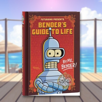 【现货】Bender的人生指南Futurama Presents Bender’s Guide to Life By me Bender!英文漫画图书进口原版书 Matt Groening Un书