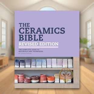 Taylor Books书籍图书正版 外版 Ceramics Bible The 瓷器指南英文手工制作进口原版 书精装 Chronicle Louisa 预售
