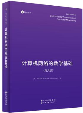 Mathematical foundations of computer networking Srinivasan Keshav 9787523225929