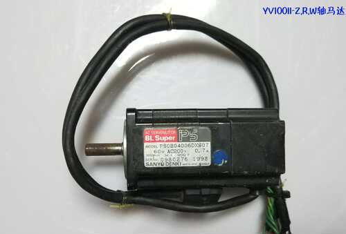 P50B04006DXS07 YAMAHA雅马哈YV100II Z R W轴马达 三洋60W马达