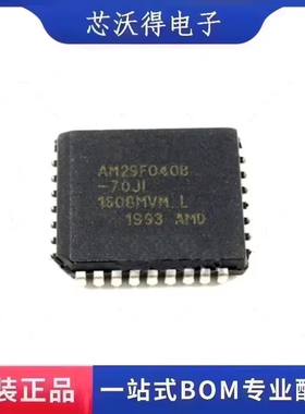 AM29F040B-70JI AM29F040B PLCC-32 存储器芯片 全新原装