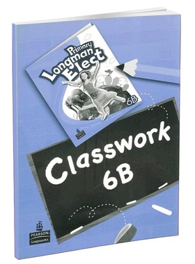 培生朗文小学 Primary Longman Elect Classwork 6B学生课堂作业 6-12岁英语教材 原版进口