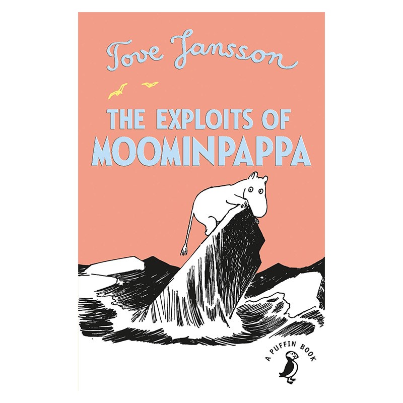 【中图原版】The Exploits of Moominpappa 姆明谷传奇8 姆米小肥肥儿童初级章节书故事书平装英文 7-9岁