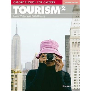 Oxford English for Careers: Tourism 2: Student's Book 牛津职业英语：旅游2 学生用书