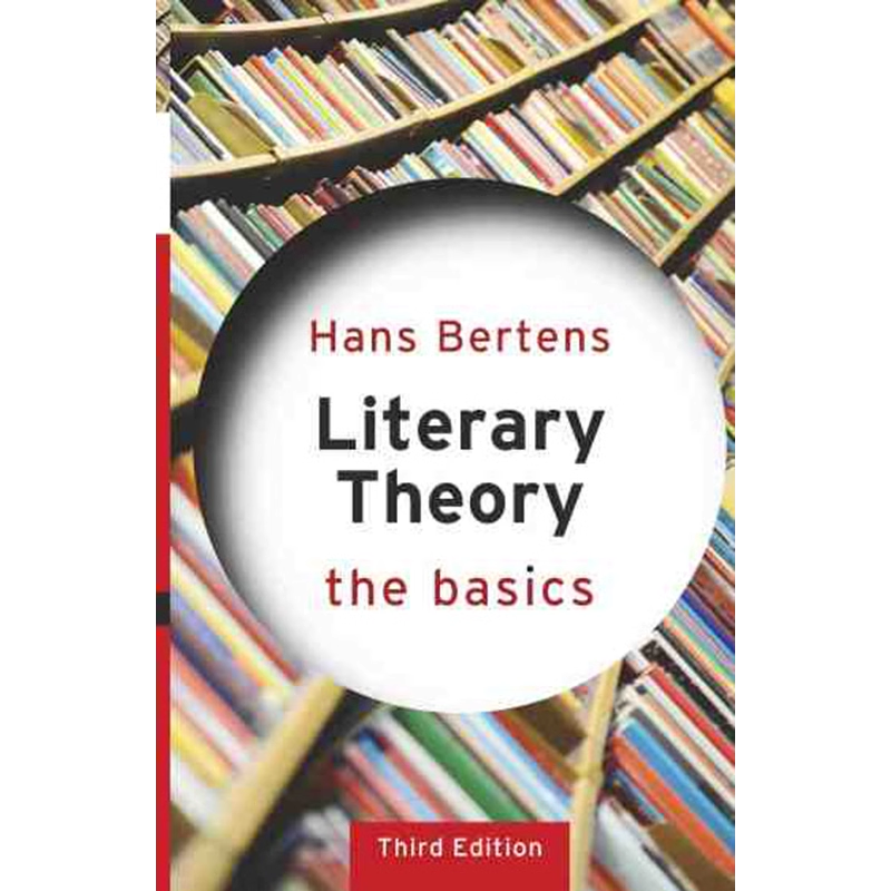 【预售 按需印刷】文学理论：基础 英文正版 Literary Theory: The Basics 进口书