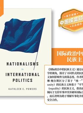 【预售 按需印刷】Nationalisms in International Politics 英文原版 纯全英文版正版原著进口原版英语书籍