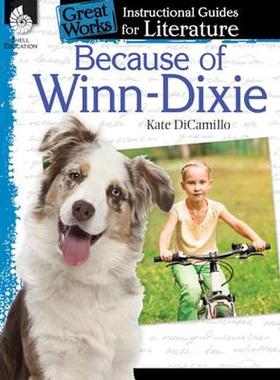 【预售 按需印刷】傻狗温迪克 文学教学指南 英文原版 Because of Winn Dixie: An Instructional Guide 都是戴茜惹的祸 英语书籍