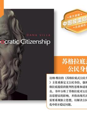 【预售 按需印刷】Socratic Citizenship苏格拉底公民身份 英文原版 纯全英文版正版原著进口原版英语书籍