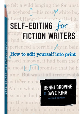 【预售 按需印刷】小说作家如何自我编辑 英文正版 Self-Editing for Fiction Writers 进口书