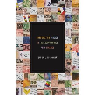 【预售 按需印刷】Information Choice in Macroeconomics and Finance宏观经济与金融信息选择 英文原版 纯全英文版正版英语书籍