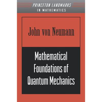 【预售 按需印刷】Mathematical Foundations of Quantum Mechanics 英文原版 纯全英文版正版原著进口原版英语书籍