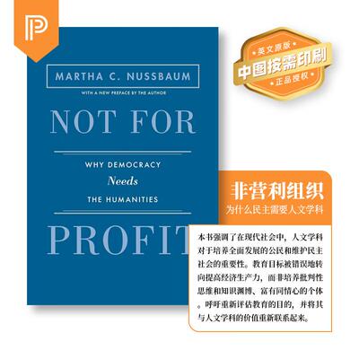 【预售 按需印刷】Not for Profit: Why Democracy Needs the Humanities - Updated Edition 英文原版 纯全英文版正版英语书籍