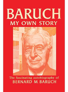 【预售 按需印刷】巴鲁克自传 英文正版 Baruch My Own Story 人物传记 进口书