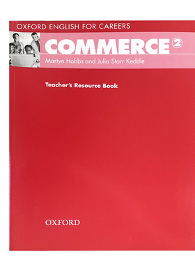 【中图原版】现货英文原版牛津Oxford English for Careers: Commerce 2: Teacher's Resource Book正版9780194569859