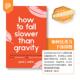 Than 预售 How Fall Gravity如何比重力坠落地更慢：和其他日常 按需印刷 数学和物理推理 而不是这么日常 Slower 使用