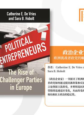 【预售 按需印刷】Political Entrepreneurs政治企业家：欧洲挑战者政党的崛起 英文原版 纯全英文版正版原著进口原版英语书籍